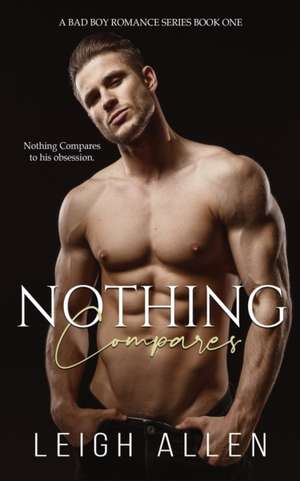 Nothing Compares de Leigh Allen