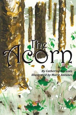 The Acorn de Catherine Antunes