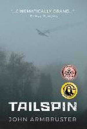 Tailspin de John Armbruster