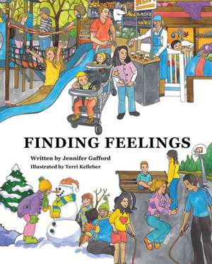 Finding Feelings de Jennifer Gafford