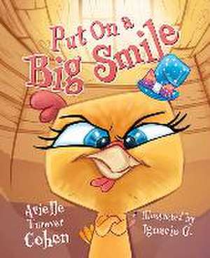 Put on a Big Smile de Arielle Turover Cohen