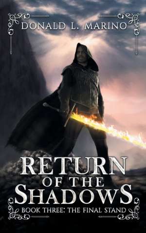 Return of the Shadows Book Three de Donald L Marino