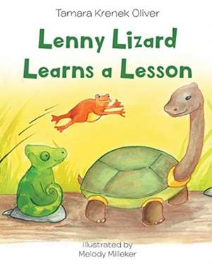 Lenny Lizard Learns a Lesson de Tamara Krenek Oliver