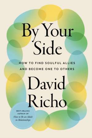 By Your Side de David Richo