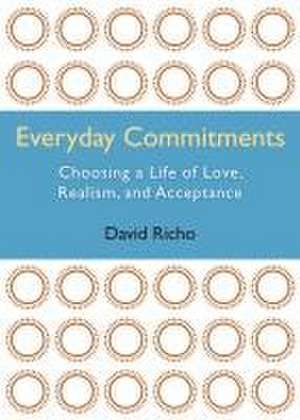 Everyday Commitments de David Richo