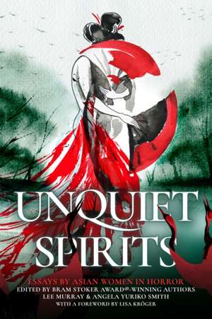 Unquiet Spirits de Lee Murray