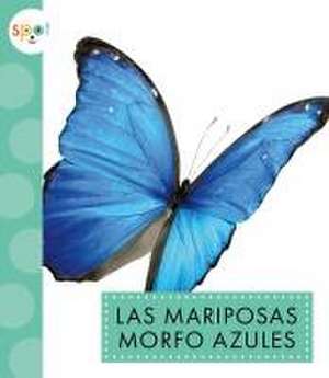 Las Mariposas Morfo Azules de Alissa Thielges