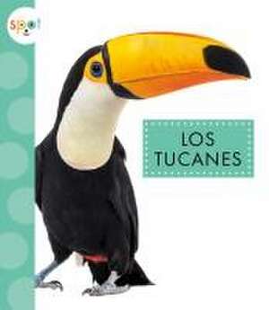 Los Tucanes de Alissa Thielges