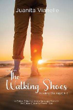 THE WALKING SHOES de Juanita Vianelle