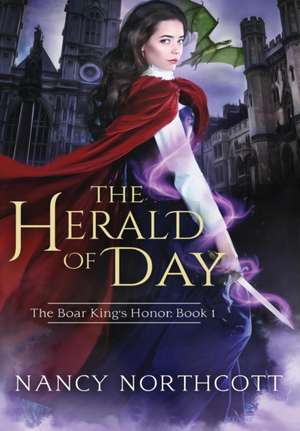 The Herald of Day de Nancy Northcott