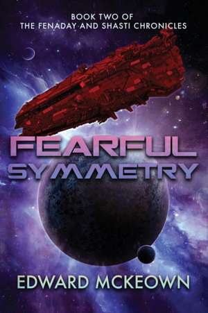 Fearful Symmetry de Edward F. McKeown