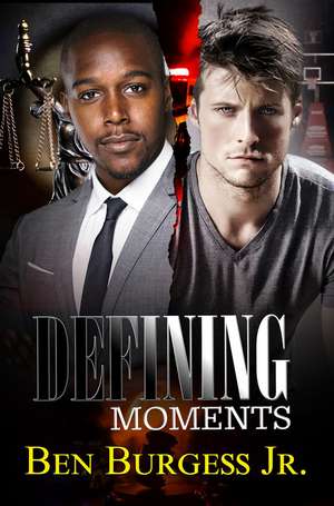 Defining Moments de Ben Jr Burgess