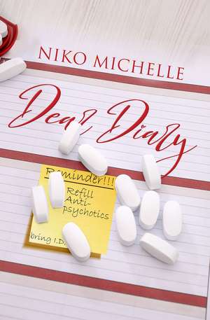 Dear Diary de Niko Michelle