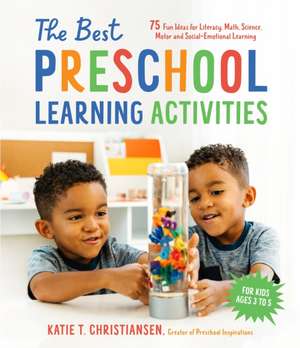 The Best Preschool Learning Activities de Katie Christiansen