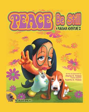 Peace Be Still de Charles E. Pickens