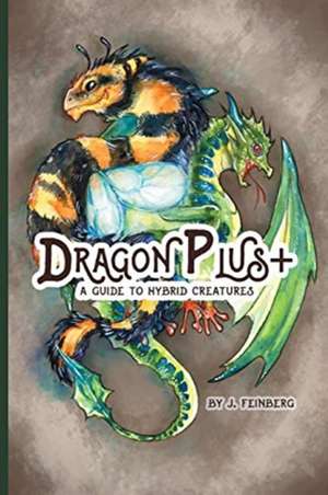 Dragon Plus + de Jessica Feinberg