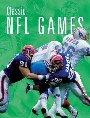 Classic NFL Games de Scheff Williams