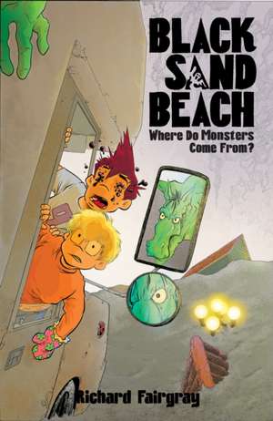 Black Sand Beach 4: Where Do Monsters Come From? de Richard Fairgray