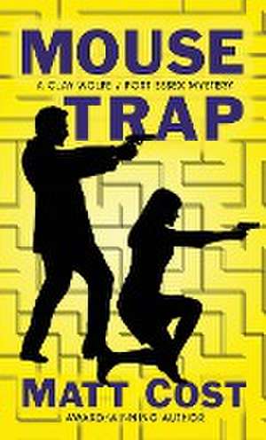 Cost, M: Mouse Trap
