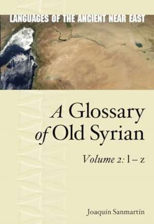 A Glossary of Old Syrian de Joaquin Sanmartin