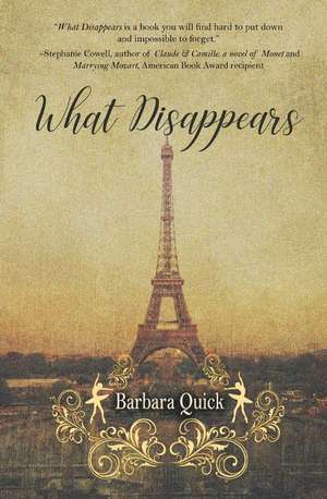 What Disappears de Barbara Quick