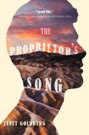 The Proprietor's Song de Janet Goldberg