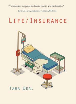 Life / Insurance de Tara Deal