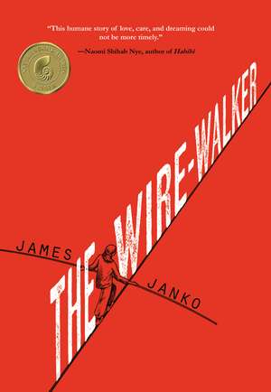 The Wire-Walker de James Janko