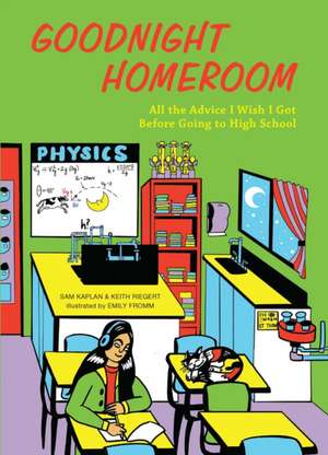 Goodnight Homeroom de Samuel Kaplan