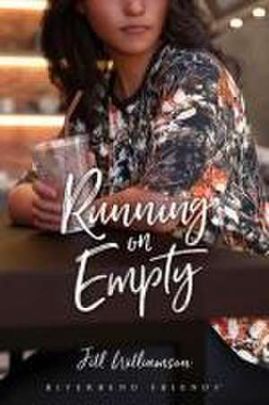 Running on Empty de Jill Williamson