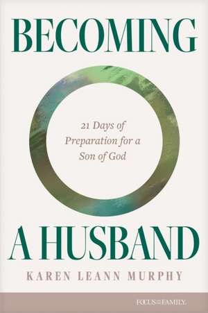 Becoming a Husband de Karen Leann Murphy