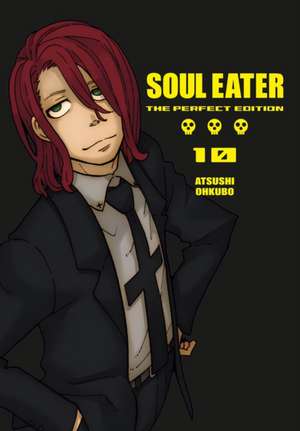 Soul Eater: The Perfect Edition 10 de Ohkubo