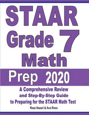 STAAR Grade 7 Math Prep 2020 de Reza Nazari