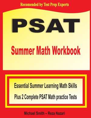 PSAT Summer Math Workbook de Michael Smith