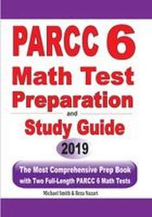 PARCC 6 Math Test Preparation and Study Guide de Michael Smith
