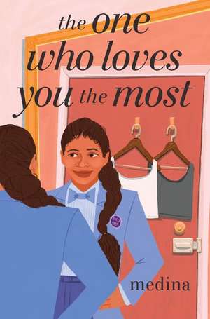 The One Who Loves You the Most de Medina