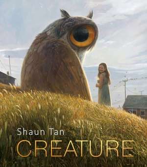 Creature de Shaun Tan