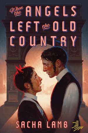 When the Angels Left the Old Country de Sacha Lamb