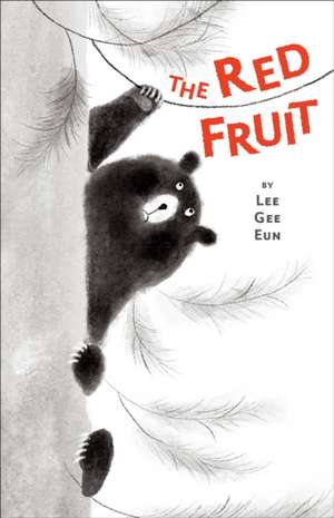 The Red Fruit de Lee Gee Eun