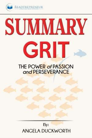 Summary of Grit de Readtrepreneur Publishing