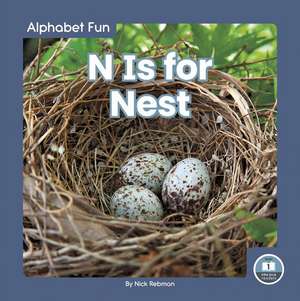 N Is for Nest de Nick Rebman