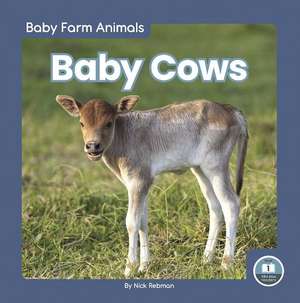 Baby Cows de Nick Rebman