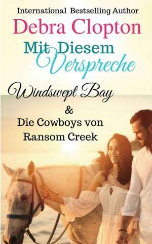 Mit Diesem Versprechen de Debra Clopton