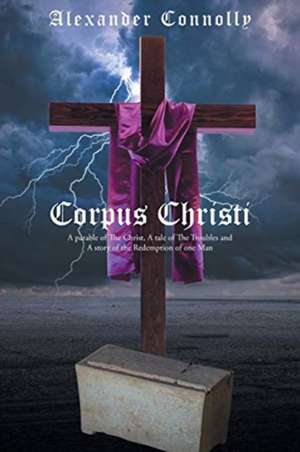 Corpus Christi de Alexander Connolly