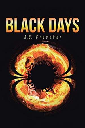 Black Days de A. B. Croucher