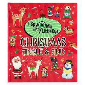 Christmas Jingle & Find (I Spy with My Little Eye) de Holly Berry-Byrd