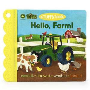 John Deere Kids Hello, Farm! (a Tuffy Book) de Cottage Door Press