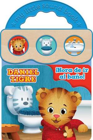 Daniel Tiger Hora de IR Al Baño / Potty Time! (Spanish Edition) de Rose Nestling