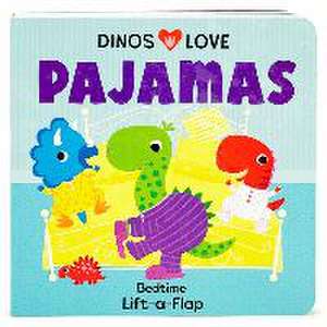 Dinos Love Pajamas de Cottage Door Press