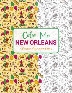 Color Me New Orleans: A Crescent City Coloring Book de Cider Mill Press